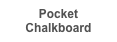 Pocket Chalkboard