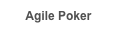 Agile Poker