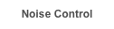Noise Control
